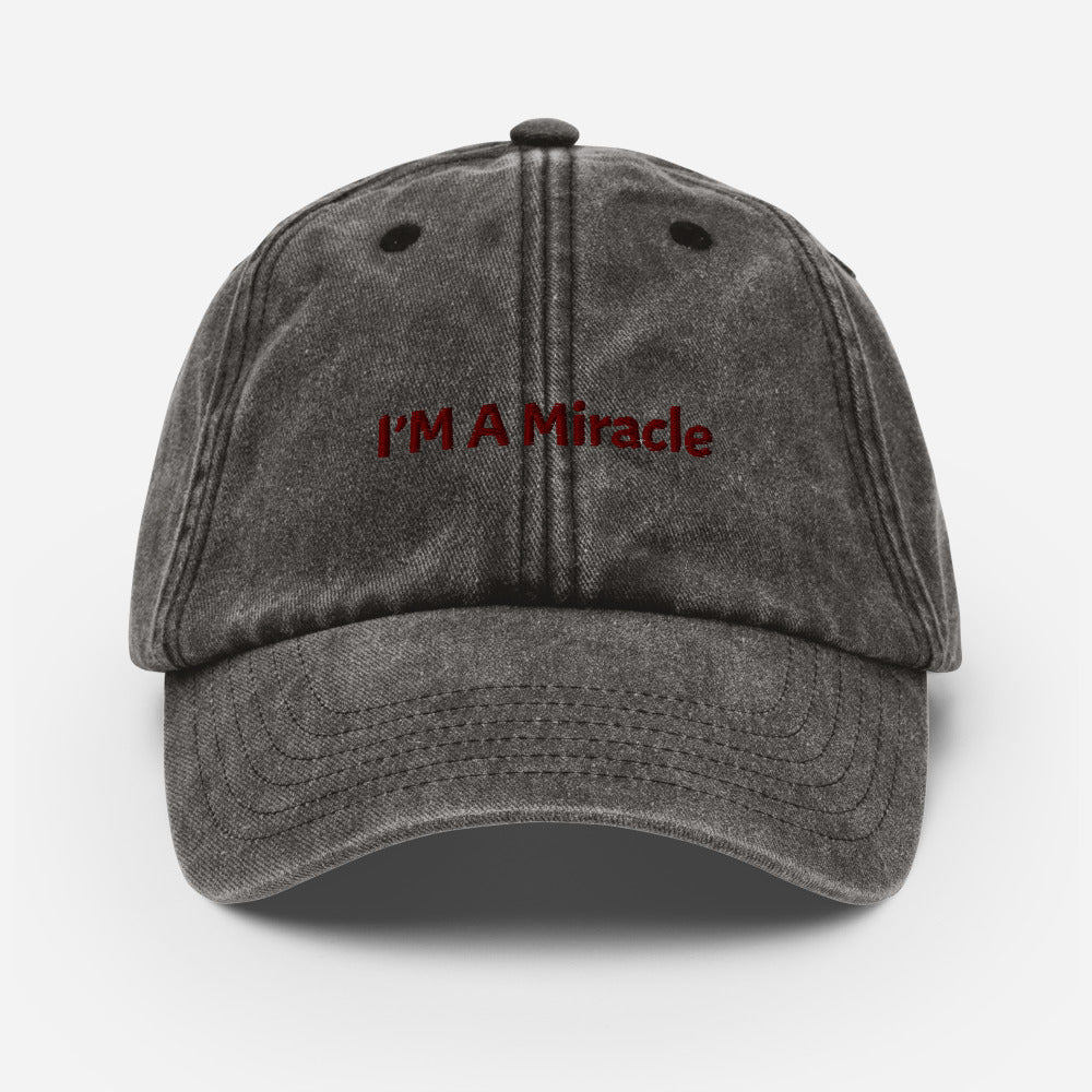 Vintage Hat- I’M a Miracle