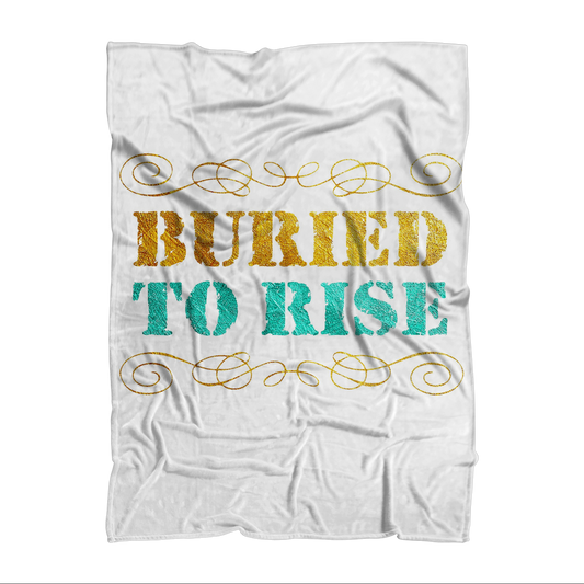 Buried To Rise Premium Sublimation Adult Blanket