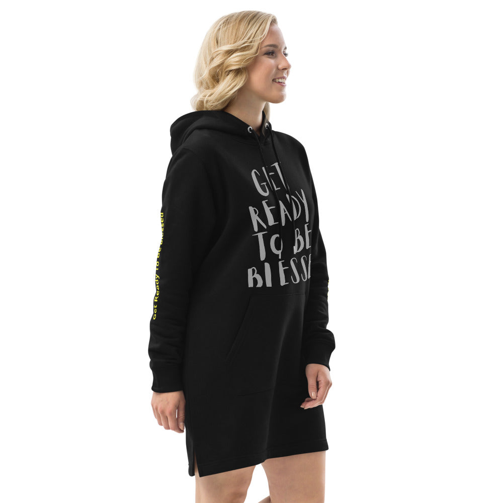 Hoodie dress - Get Ready To Be Blessed