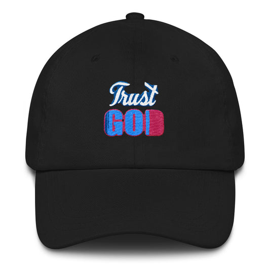 TRUST GOD- Dad hat