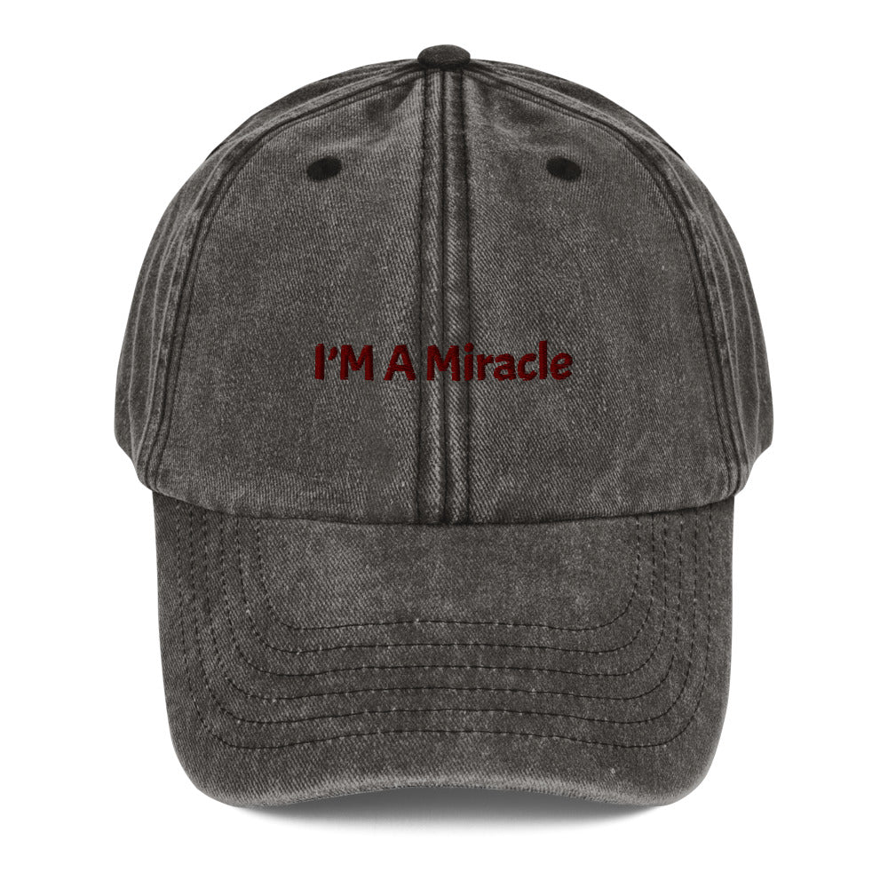 Vintage Hat- I’M a Miracle
