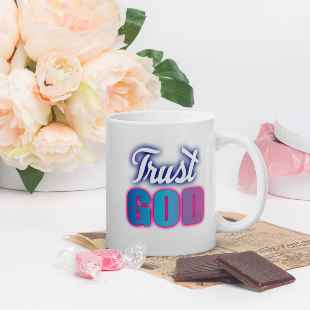 Trust God - White glossy mug